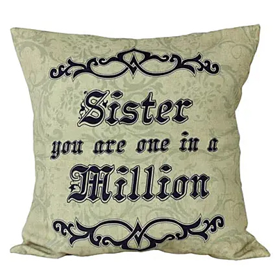 Cushion For Sister