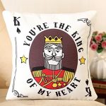 You’re The King Printed Cushion